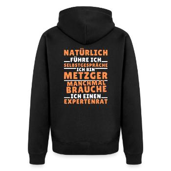 Ich führe Selbstgespräche - Metzger Edition - Unisex Premium Bio Zip Hoodie - Schwarz - Hinten - Nico (187cm)