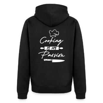 Cooking is My Passion Chef - Unisex Premium Organic Zip Hoodie - black - Back - Nico (187cm)
