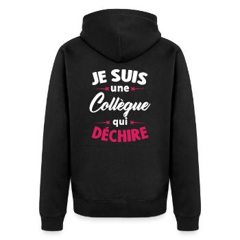 Je Suis Une Collègue Qui Déchire - Veste à capuche bio Premium Unisexe - noir - Dos - Nico (187cm)