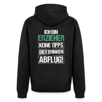 Ich bin Erzieher - Bier bringen und Abflug - Unisex Premium Bio Zip Hoodie - Schwarz - Hinten - Nico (187cm)