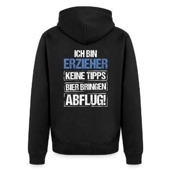 Ich bin Erzieher - Bier bringen und Abflug - Unisex Premium Bio Zip Hoodie - Schwarz - Hinten - Nico (187cm)