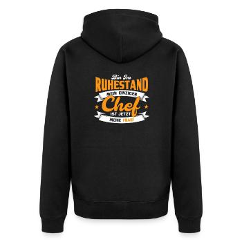 Bin Im Ruhestand Mein Einziger Chef Ist Meine Frau - Unisex Premium Bio Zip Hoodie - Schwarz - Hinten - Nico (187cm)