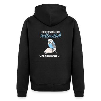 Nur noch einen Wellensittich versprochen Welli - Unisex Premium Bio Zip Hoodie - Schwarz - Hinten - Nico (187cm)