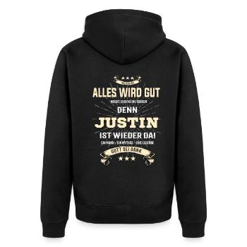 Alles wird gut, denn Justin ist wieder da T-Shirt - Unisex Premium Bio Zip Hoodie - Schwarz - Hinten - Nico (187cm)