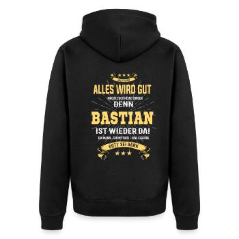 alles wird gut denn Bastian Ist da T-Shirt - Unisex Premium Bio Zip Hoodie - Schwarz - Hinten - Nico (187cm)