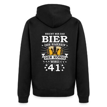 Reicht mir das Bier ihr Narren der König wird 41 - Unisex Premium Bio Zip Hoodie - Schwarz - Hinten - Nico (187cm)