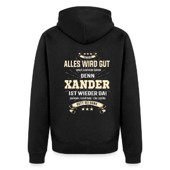 Alles wird gut denn Xander Ist da Outfit - Unisex Premium Bio Zip Hoodie - Schwarz - Hinten - Nico (187cm)
