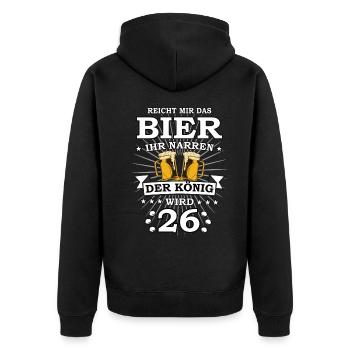 Reicht mir das Bier ihr Narren der König wird 26 - Unisex Premium Bio Zip Hoodie - Schwarz - Hinten - Nico (187cm)