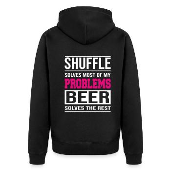 Shuffle solves problems, beer solves the rest - Unisex Premium Organic Zip Hoodie - black - Back - Nico (187cm)