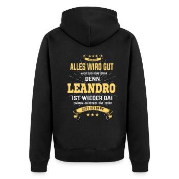 Alles wird gut denn Leandro Ist da Outfit - Unisex Premium Bio Zip Hoodie - Schwarz - Hinten - Nico (187cm)