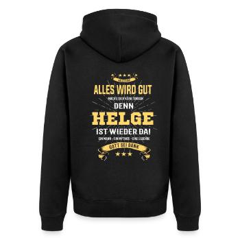 Alles wird gut denn Helge Ist da Outfit - Unisex Premium Bio Zip Hoodie - Schwarz - Hinten - Nico (187cm)