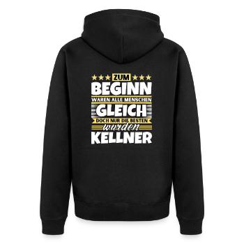 Zum Beginn gleich die besten wurden Kellner - Unisex Premium Bio Zip Hoodie - Schwarz - Hinten - Nico (187cm)
