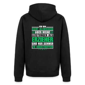 Unübertroffene Leistung als Erzieher - Unisex Premium Bio Zip Hoodie - Schwarz - Hinten - Nico (187cm)