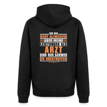 Unsurpassed performance as a doctor - Unisex Premium Organic Zip Hoodie - black - Back - Nico (187cm)