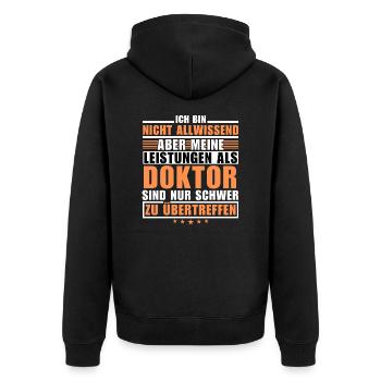 Unübertroffene Leistung als Doktor - Unisex Premium Bio Zip Hoodie - Schwarz - Hinten - Nico (187cm)