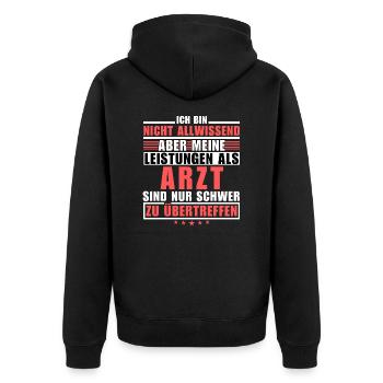 Unsurpassed performance as a doctor - Unisex Premium Organic Zip Hoodie - black - Back - Nico (187cm)