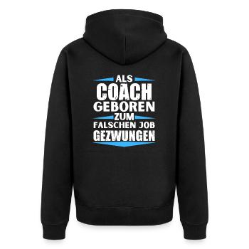 Coach landed in the wrong job - Unisex Premium Organic Zip Hoodie - black - Back - Nico (187cm)