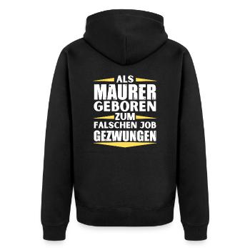 Maurer im falschen Job gelandet - Unisex Premium Bio Zip Hoodie - Schwarz - Hinten - Nico (187cm)