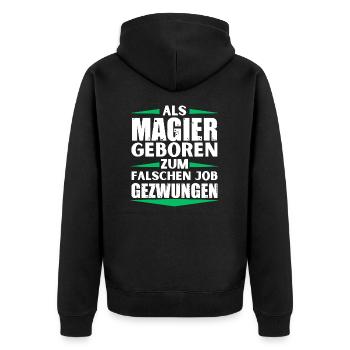 Magier im falschen Job gelandet - Unisex Premium Bio Zip Hoodie - Schwarz - Hinten - Nico (187cm)