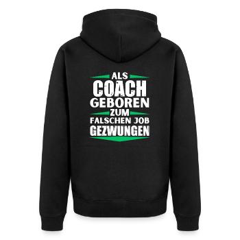 Coach landed in the wrong job - Unisex Premium Organic Zip Hoodie - black - Back - Nico (187cm)