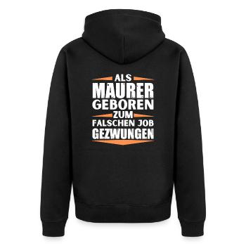 Maurer im falschen Job gelandet - Unisex Premium Bio Zip Hoodie - Schwarz - Hinten - Nico (187cm)