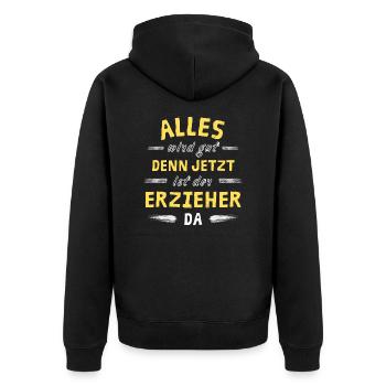 Alles wird gut denn jetzt ist der Erzieher da - Unisex Premium Bio Zip Hoodie - Schwarz - Hinten - Nico (187cm)