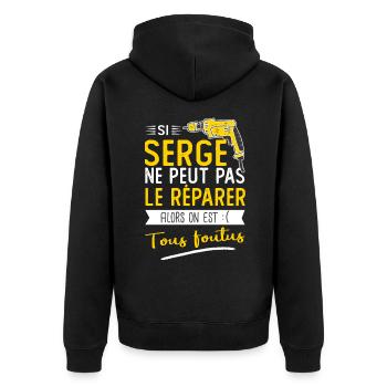 Si Serge ne peut pas le réparer on est foutus - Veste à capuche bio Premium Unisexe - noir - Dos - Nico (187cm)