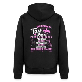 Der Perfekte Tag Reiten Pferd Mädchen Pferde - Unisex Premium Bio Zip Hoodie - Schwarz - Hinten - Nico (187cm)