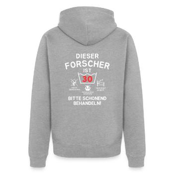 Dieser Forscher ist 30. Schonend behandeln - Unisex Premium Bio Zip Hoodie - Grau meliert - Hinten - Nico (187cm)
