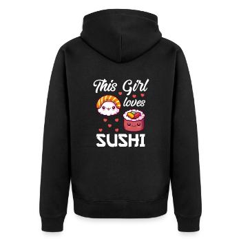 Sushi Lover Maki Nigiri This Girl loves Sushi - Unisex Premium Organic Zip Hoodie - black - Back - Nico (187cm)