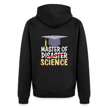 Master of Science Master of Disaster Master - Unisex Premium Bio Zip Hoodie - Schwarz - Hinten - Nico (187cm)