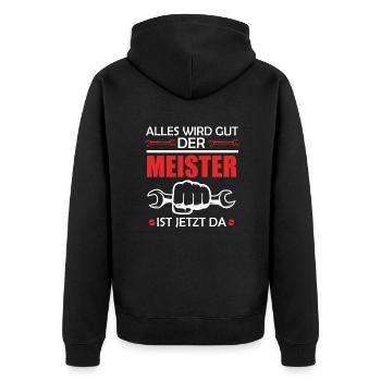 Alles wird gut Meister ist jetzt da Meisterprüfung - Unisex Premium Bio Zip Hoodie - Schwarz - Hinten - Nico (187cm)