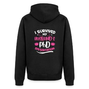 Husband's doctoral thesis survived doctorate - Unisex Premium Organic Zip Hoodie - black - Back - Nico (187cm)