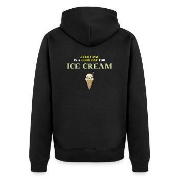 Eis Every day is a good day for ice cream Geschenk - Unisex Premium Organic Zip Hoodie - black - Back - Nico (187cm)
