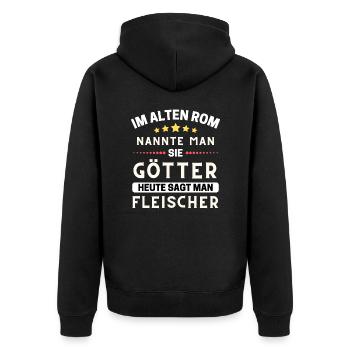 In ancient Rome, they were gods. Today butcher - Unisex Premium Organic Zip Hoodie - black - Back - Nico (187cm)
