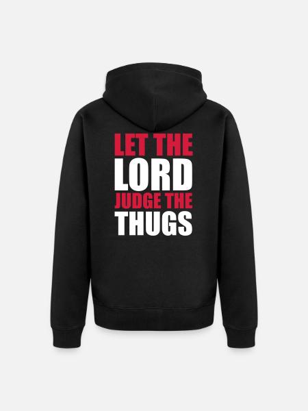 Lord Judge The Thugs - Unisex Premium Organic Zip Hoodie - black