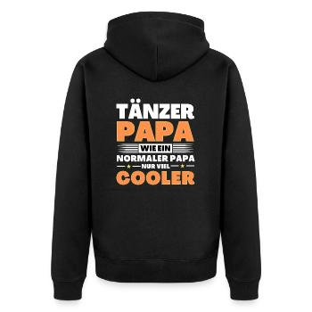 Tänzer Papa wie ein normaler nur viel cooler - Unisex Premium Bio Zip Hoodie - Schwarz - Hinten - Nico (187cm)