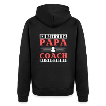 Ich habe 2 Titel Papa und Coach - Unisex Premium Bio Zip Hoodie - Schwarz - Hinten - Nico (187cm)
