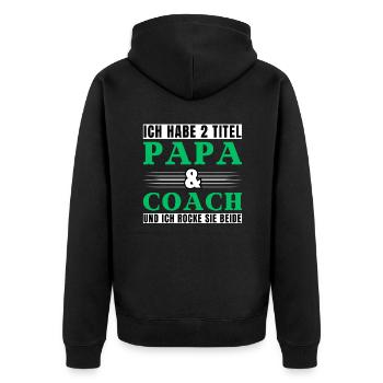 Ich habe 2 Titel Papa und Coach - Unisex Premium Bio Zip Hoodie - Schwarz - Hinten - Nico (187cm)