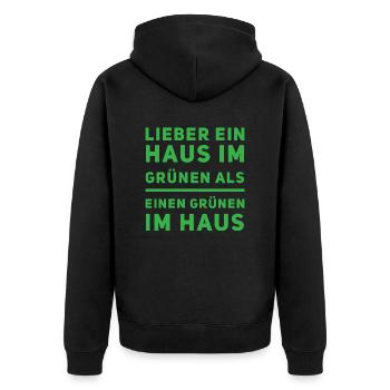 Lieber ein Haus im Grünen als einen Grünen im Haus - Unisex Premium Bio Zip Hoodie - Schwarz - Hinten - Nico (187cm)