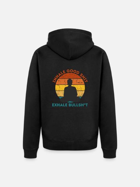 Inhale good sh*t | Buddhism | Meditation - Unisex Premium Organic Zip Hoodie - black