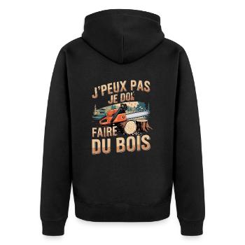 J'Peux Pas Je Dois Faire Du Bois Tronçonneuse - Veste à capuche bio Premium Unisexe - noir - Dos - Nico (187cm)