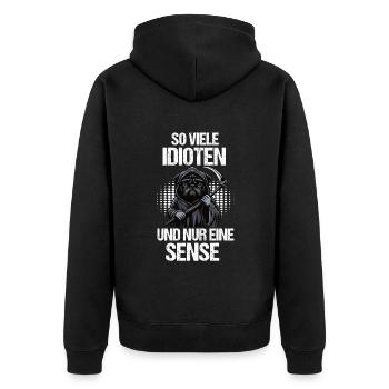 So Viele Idioten Mops Möpse Mopsbesitzer Mopsfan - Unisex Premium Bio Zip Hoodie - Schwarz - Hinten - Nico (187cm)