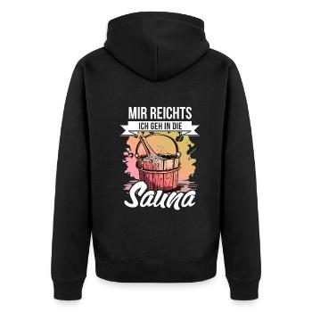 Mir Reichts Sauna - Saunieren Saunameister - Unisex Premium Bio Zip Hoodie - Schwarz - Hinten - Nico (187cm)