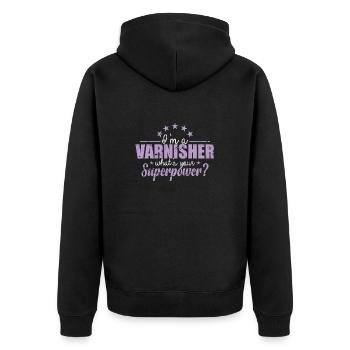 I'm a Varnisher what is your Superpower? - Unisex Premium Bio Zip Hoodie - Schwarz - Hinten - Nico (187cm)