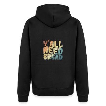 Y'all Need Bread Bäcker Backware - Unisex Premium Bio Zip Hoodie - Schwarz - Hinten - Nico (187cm)
