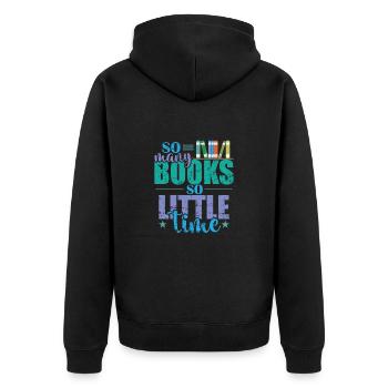 So many Books so little Time Leseratte - Unisex Premium Bio Zip Hoodie - Schwarz - Hinten - Nico (187cm)