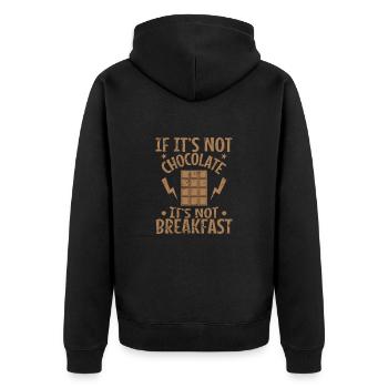 If it's not Chocolate it's not Breakfast - Unisex Premium Organic Zip Hoodie - black - Back - Nico (187cm)