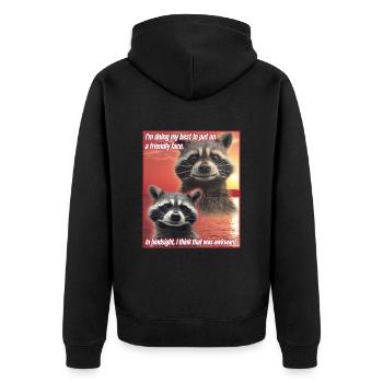 Funny Raccoon Meme Trash Panda Gift - Unisex Premium Organic Zip Hoodie - black - Back - Nico (187cm)