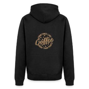 Sometimes I like Coffee more than People Koffein - Unisex Premium Bio Zip Hoodie - Schwarz - Hinten - Nico (187cm)